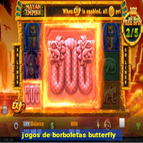 jogos de borboletas butterfly